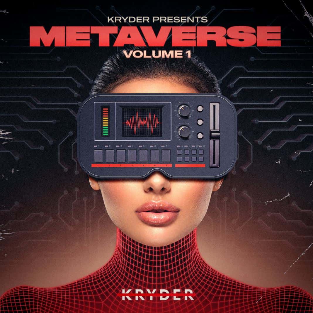 KRYDER presents METAVERSE VOLUME 1 – EDM Global Producers
