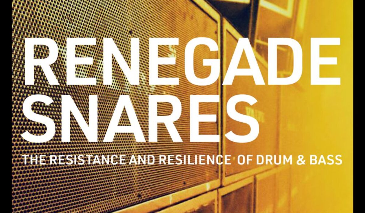 Your EDM Interview: D&B Fanatics Rejoice! ‘Renegade Snares: The Resistance and Resilience of Drum & Bass’ Guide Is Out Now img